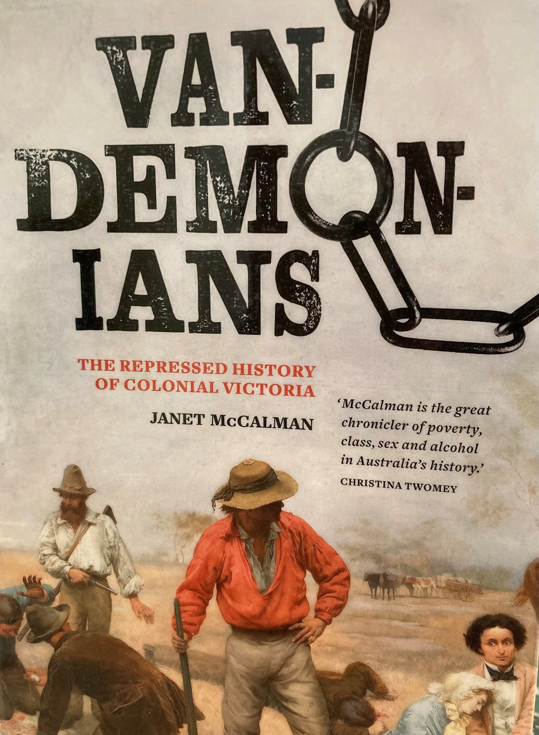 Vandemonians by Janet McCalman